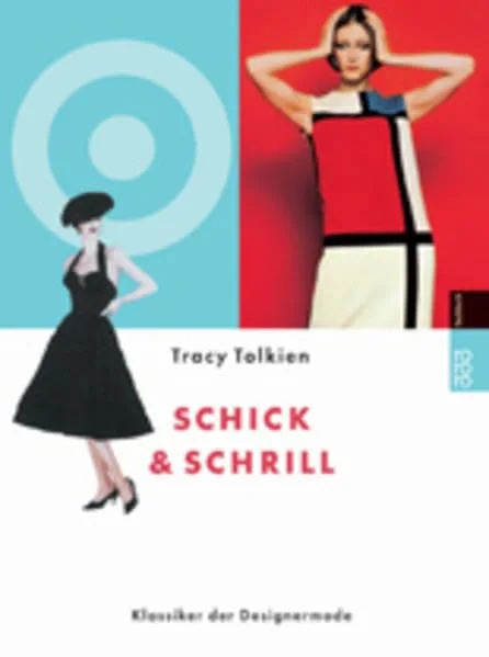 Schick und Schrill.