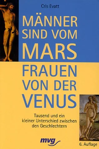 M�nner sind vom Mars, Frauen von der Venus