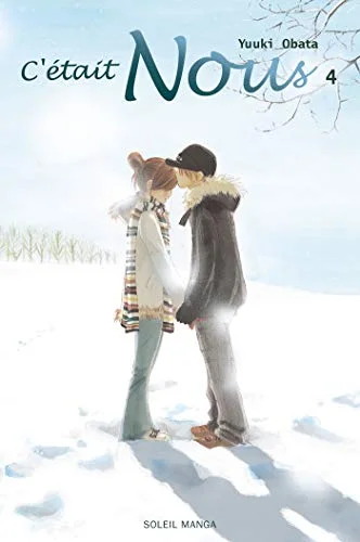 C'était nous, Tome 4 :