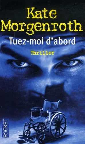 Tuez-moi d'abord