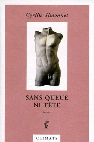 Sans queue ni t�te
