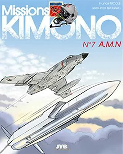 Missions, Tome 7 : AMN