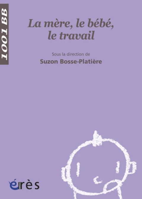 La m�re, le b�b�, le travail