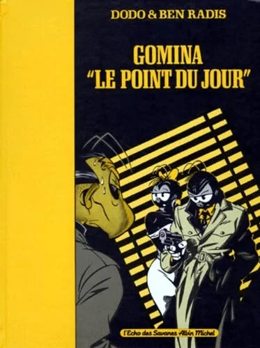Gomina, "Le point du jour"