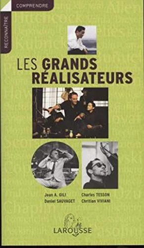 Les grands r�alisateurs