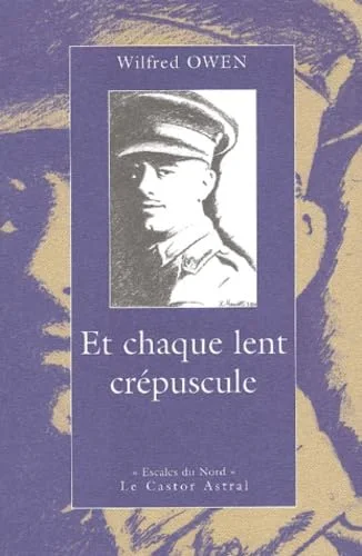 Et chaque lent crépuscule--