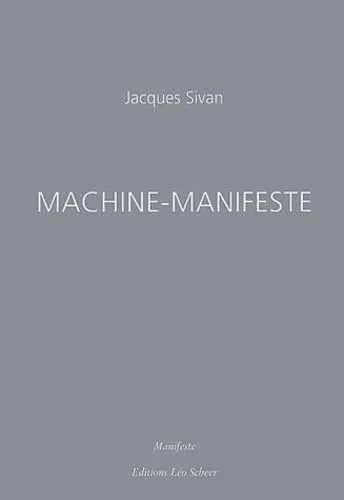 Machine-Manifeste
