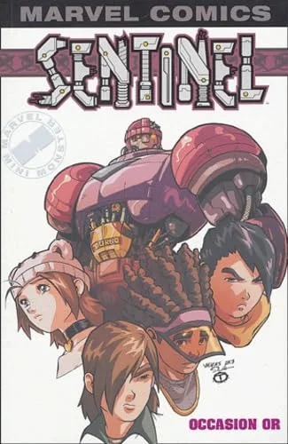 Sentinel, tome 1