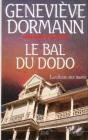 Le bal du dodo : roman