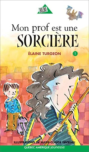 Mon Prof Est une Sorci�re