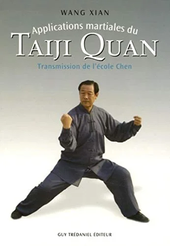 Applications martiales du Taiji quan : Transmission de l'école Chen
