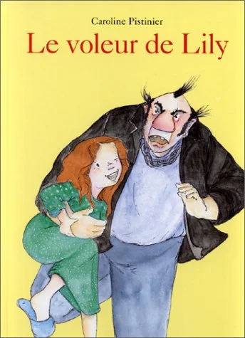 Voleur le lily (le)