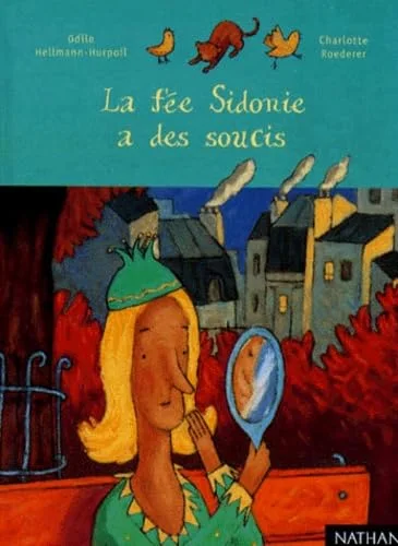La F�e Sidonie a des soucis