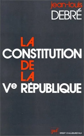 La Constitution de la Ve R�publique