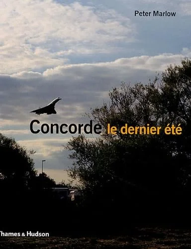 Concorde : Le dernier �t�