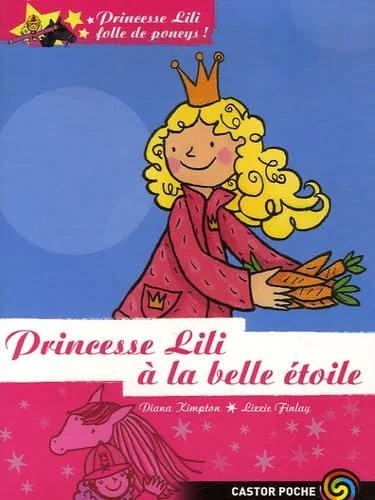 Princesse Lili à la belle étoile