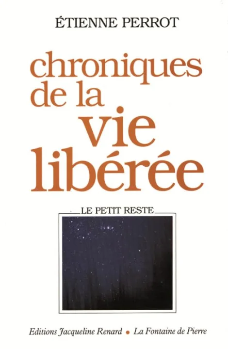Chroniques de la vie lib�r�e
