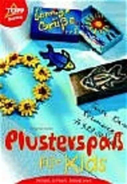 Plusterspa� f�r Kids.