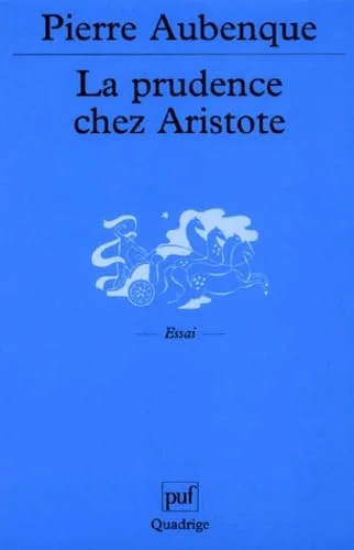 La Prudence chez Aristote