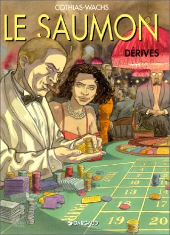 Le saumon. 2, D�rives