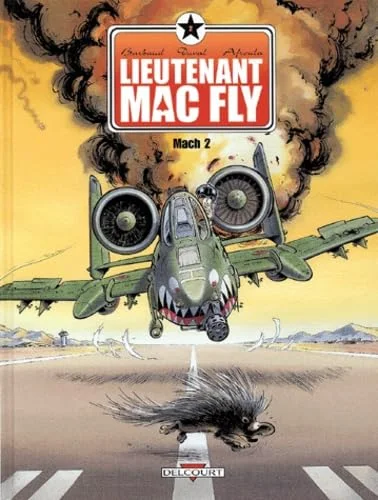 Lieutenant Mac Fly, tome 2