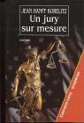 Un jury sur mesure