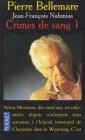 Crimes de sang, tome 1
