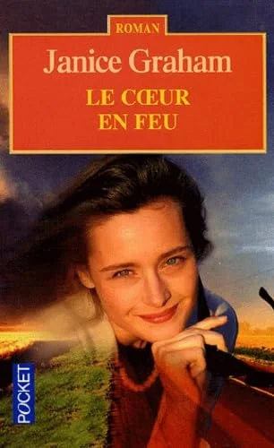 Le Coeur en feu