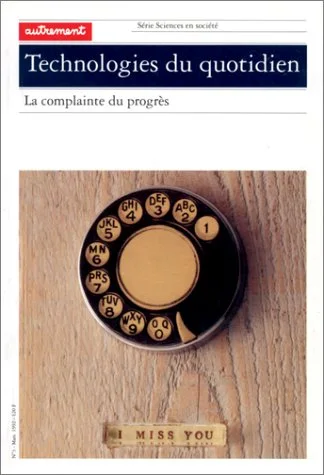 Technologies du quotidien
