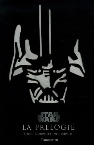 Star Wars : La prélogie