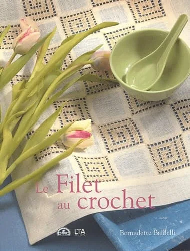 Le Filet au crochet