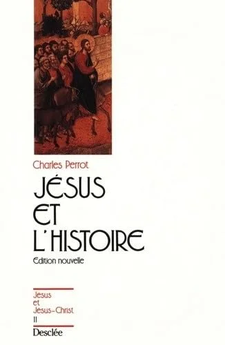J�sus et l'Histoire