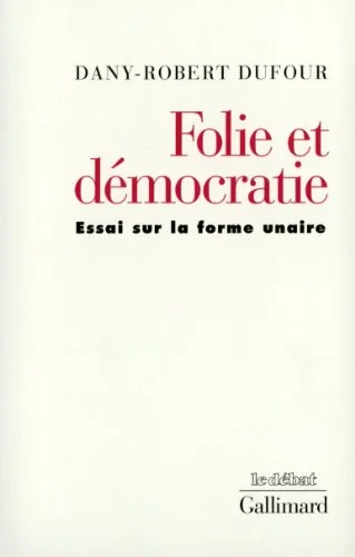Folie et d�mocratie