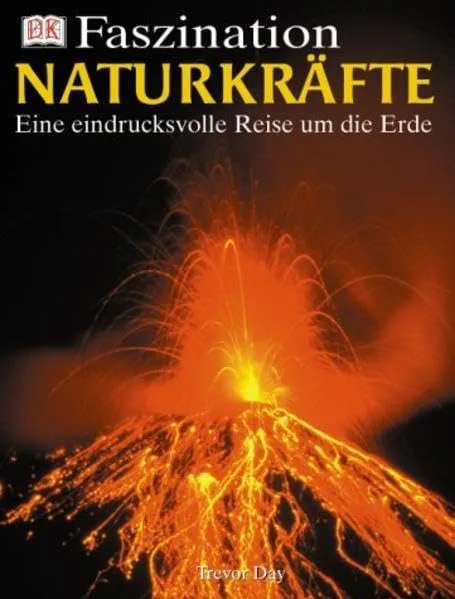 Faszination Naturkr�fte.
