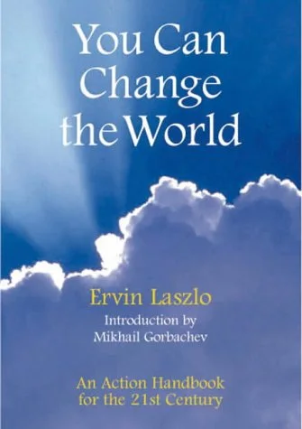 You Can Change the World