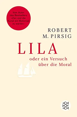 Lila oder ein Versuch �ber die Moral
