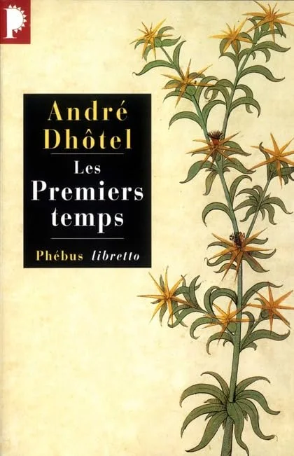 Les Premiers temps