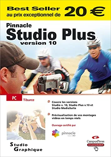 Pinnacle Studio 10 et Studio 10 Plus