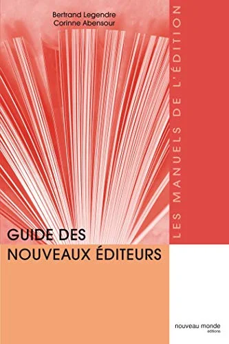 Guide des nouveaux �diteurs
