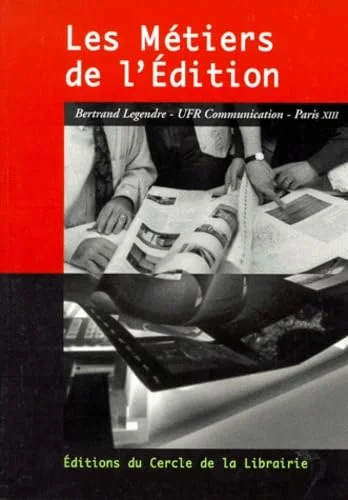 Les M�tiers de l'�dition