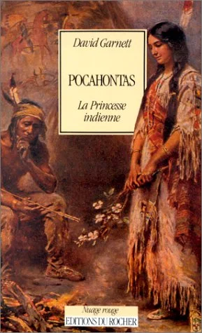 Pocahontas, la princesse indienne