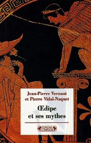 Oedipe et ses mythes
