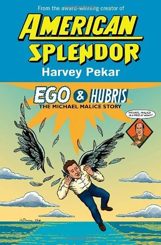 Ego & Hubris