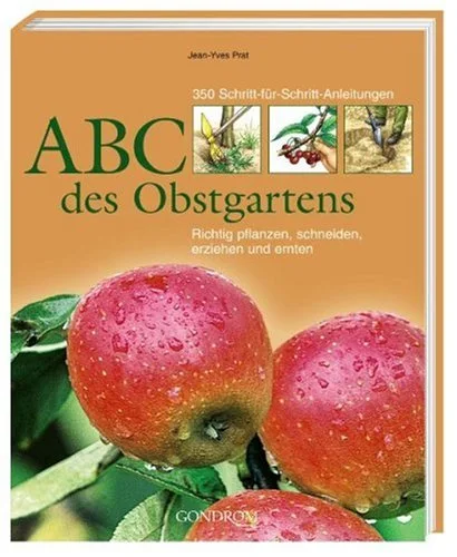 ABC des Obstgartens