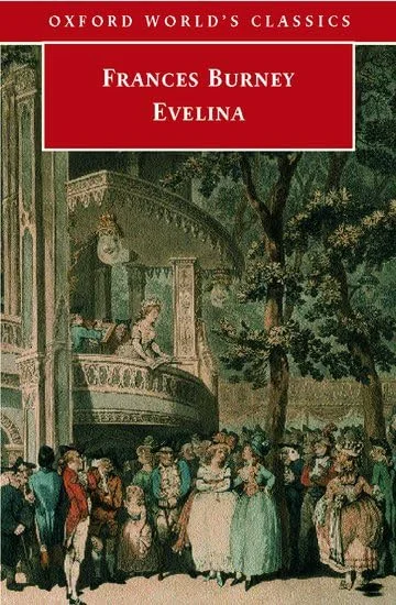 Evelina or the History of a Young Lady's Entrance into the World