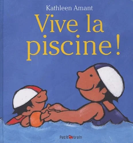 Vive la piscine !