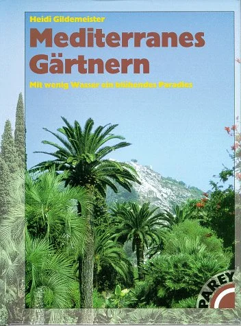 Mediterranes G�rtnern.