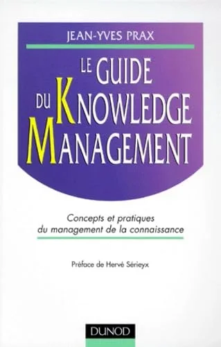 Le Guide du knowledge management