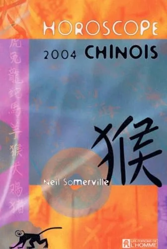 Horoscope chinois 2004