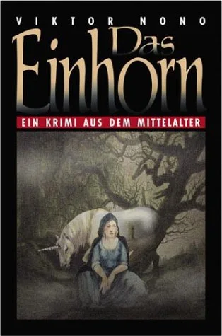 Das Einhorn.